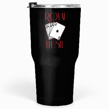 Discover royal flush Tumblers 30 Oz