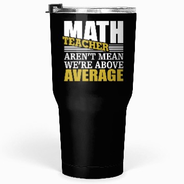 Discover math teacher Tumblers 30 Oz