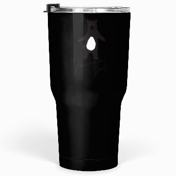 Discover Dance Dad Tumblers 30 Oz