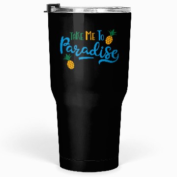 Discover paradise Tumblers 30 Oz
