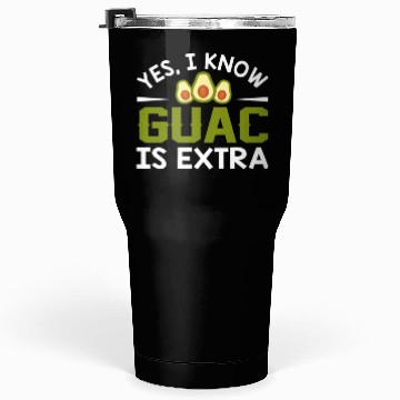 Discover I Know Guac Is Extra Avocado Guacamole Tumblers 30 Oz