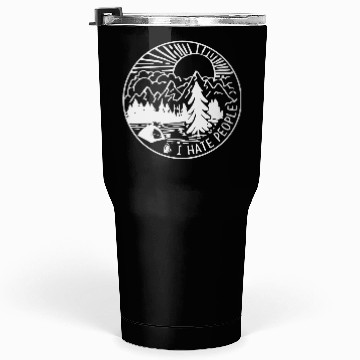 Discover I hate people Tumblers 30 Oz