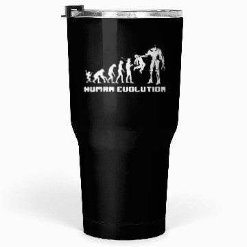 Discover Human Evolution Robot Tumblers 30 Oz