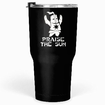 Discover PRAISE THE SUN Tumblers 30 Oz