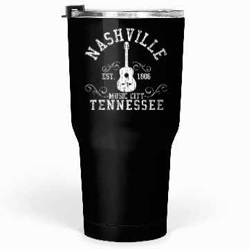 Discover Nashville Tennessee - Country Music City Gift Tumblers 30 Oz