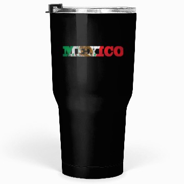 Discover Mexico Mexican Flag Tumblers 30 Oz
