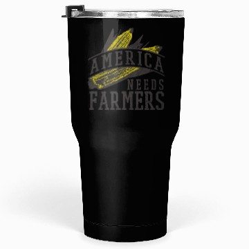 Discover America Needs Farmers Tumblers 30 Oz
