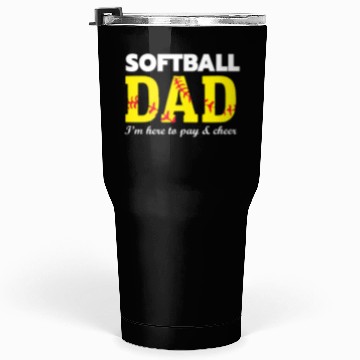 Discover softball dad Tumblers 30 Oz