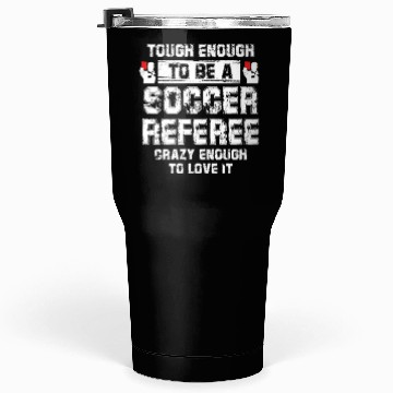 Discover Funny Soccer Referee Whistle Jersey Tumblers 30 Oz