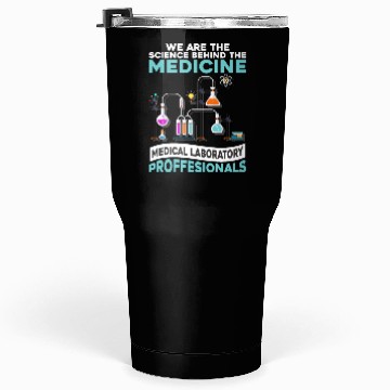Discover Medicine Laboratory Science Scientist Labor Tumblers 30 Oz