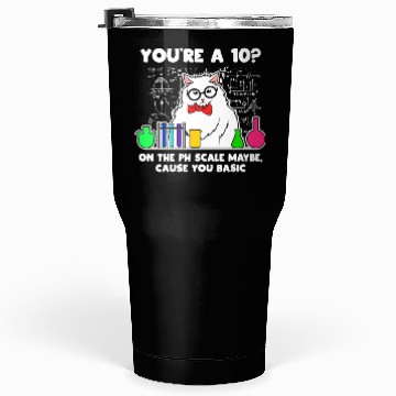 Discover Chemistry Nerd Ph Tumblers 30 Oz