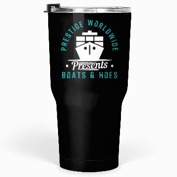Discover Prestige Worldwide Boats and Hoes Tumblers 30 Oz