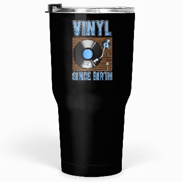 Discover Vinyl Since Birth Retro Pride Turntable Record Tumblers 30 Oz