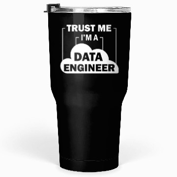 Discover Data Engineer Data Science Tumblers 30 Oz