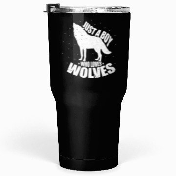 Discover Just A Boy Who Loves Wolves Tumblers 30 Oz