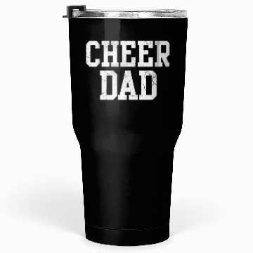 Discover Cheer Dad Cheerleader Cheerleading Father Tumblers 30 Oz