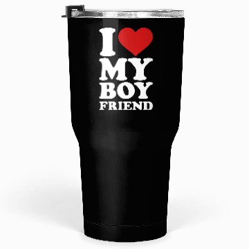 Discover I love my boyfriend Tumblers 30 Oz