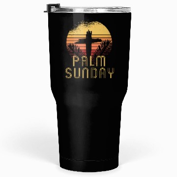 Discover Palm Sunday Tumblers 30 Oz