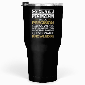 Discover COMPUTER SCIENCE Tumblers 30 Oz