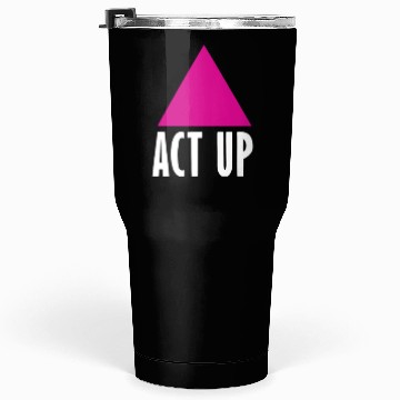 Discover Act Up - Silence Death AIDS Tumblers 30 Oz