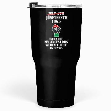 Discover Juneteenth Ancestors Black African American Flag.. Tumblers 30 Oz