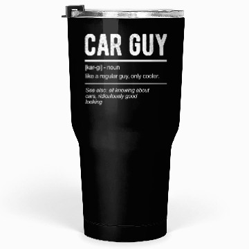 Discover Car Guy Definition Tumblers 30 Oz