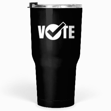 Discover Vote Campaign Election Voting Voter Tumblers 30 Oz