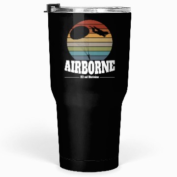 Discover 82nd AIRBORNE Division US Army Tumblers 30 Oz