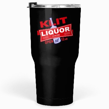 Discover KLIT Liquor parody logo Tumblers 30 Oz
