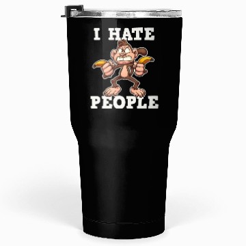 Discover I Hate People Monkey Tumblers 30 Oz