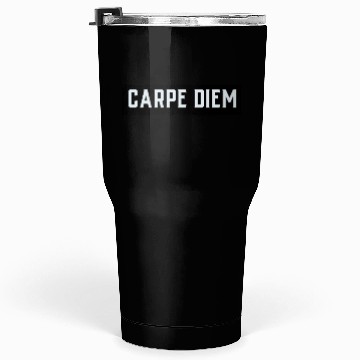 Discover Carpe diem Tumblers 30 Oz