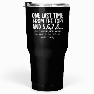 Discover Dance Sayings Dancer Quotes Funny Dance Teacher Tumblers 30 Oz