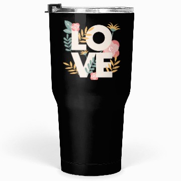 Discover Love Love Pattern Beautiful Flowers Tumblers 30 Oz