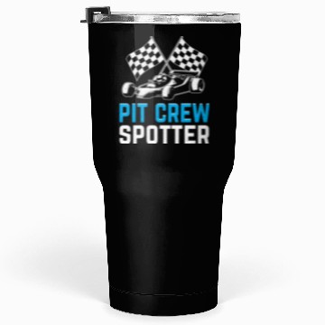 Discover Pit Crew Spotter Race Car Racing Tumblers 30 Oz