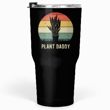 Discover Plant Daddy VIII Tumblers 30 Oz