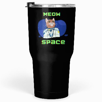Discover Meow space Tumblers 30 Oz