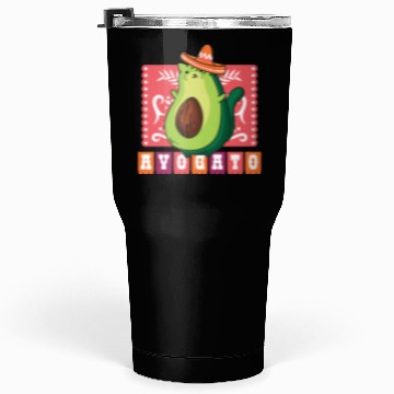 Discover AVOGATO " AVOCADO CAT MEXICAN " Tumblers 30 Oz