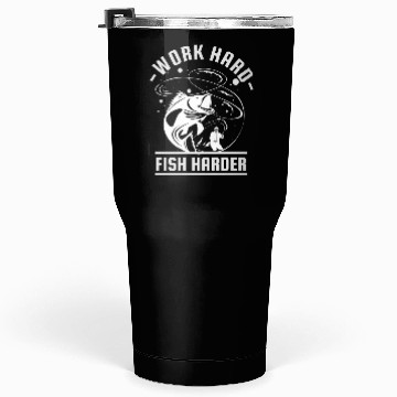 Discover Work Hard Fish Harder | Fishing Tumblers 30 Oz For Men