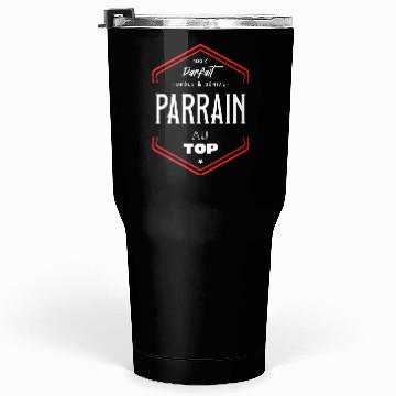 Discover Parrain parfait et au top Tumblers 30 Oz