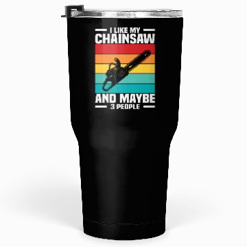 Discover Chainsaw Woodworking Tumblers 30 Oz