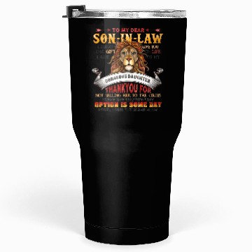 Discover Son-In-Law Quote Tumblers 30 Oz