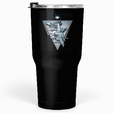 Discover F 22 Raptor US Airborne Fighter Pilot Tumblers 30 Oz