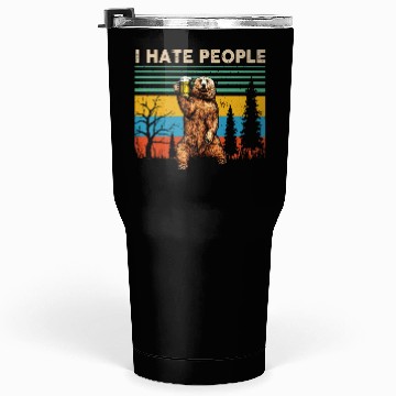 Discover I Hate People Bear Drinking Beer Vintage Tumblers 30 Oz