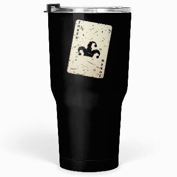Discover Joker card Tumblers 30 Oz