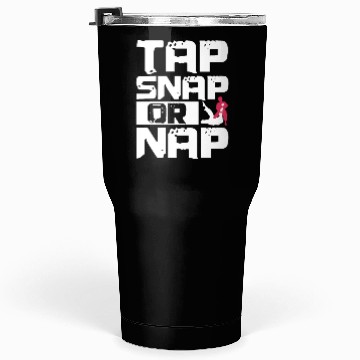 Discover Tap Snap or Nap, Jiu Jitsu Tumblers 30 Oz