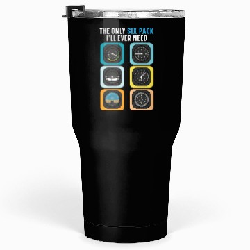 Discover The Only Six Pack I'll Ever Need Pilot Airplane Tumblers 30 Oz