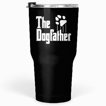Discover Dog Dad Dogs The Dogfather Tumblers 30 Oz