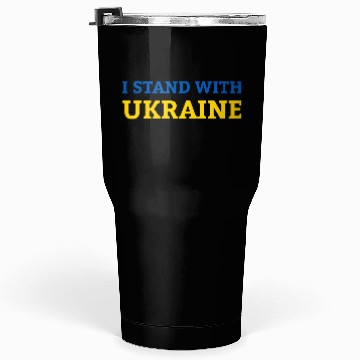 Discover "I stand with Ukraine" Support & Solidarity Tumblers 30 Oz