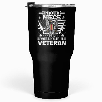 Discover Proud Niece of a World War Il Veteran Tumblers 30 Oz