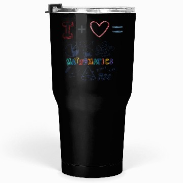 Discover i love math Tumblers 30 Oz